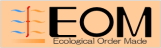 EOM : Ecological Order-Made